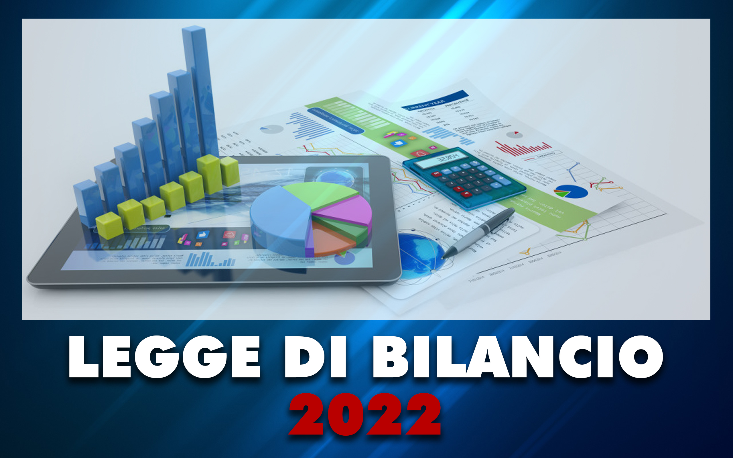 Legge di bilancio 2022, le risorse economiche per la Pubblica  Amministrazione