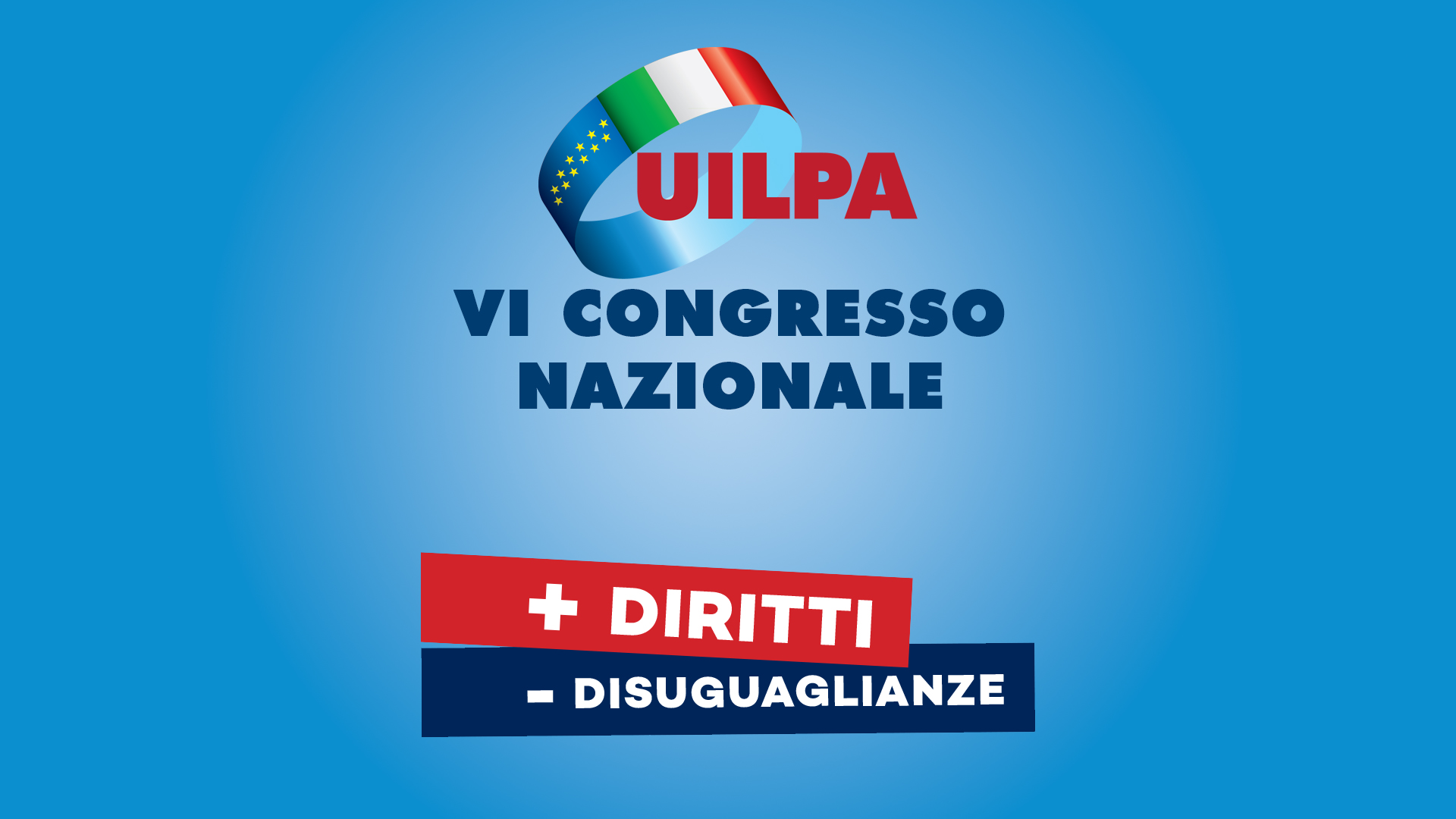 VI Congresso nazionale UILPA | 30 settembre-2 ottobre 2022